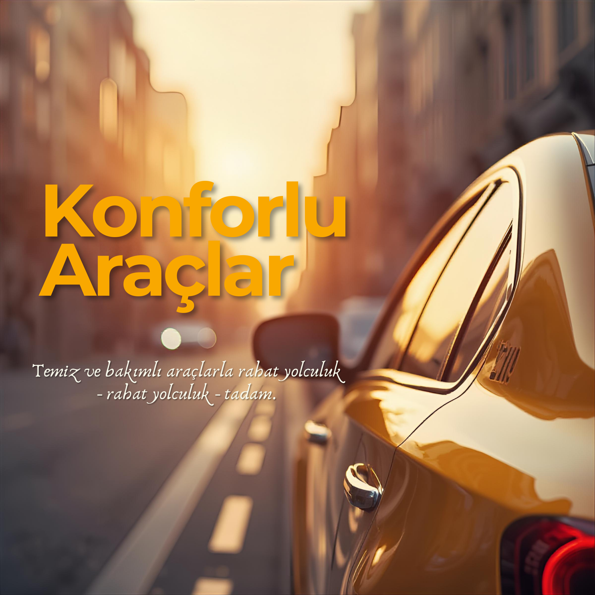 konforlu araçlar